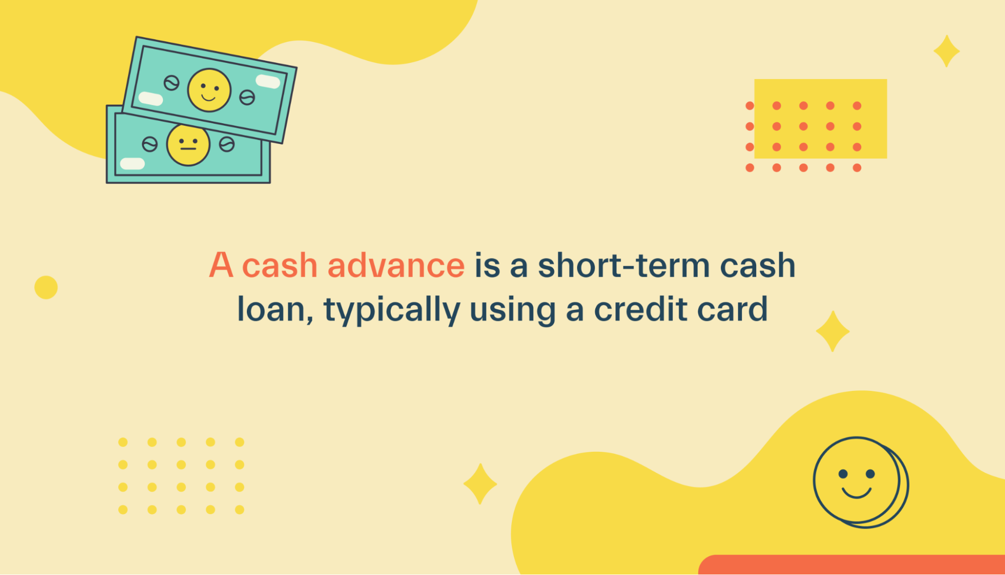 What is a cash advance?
